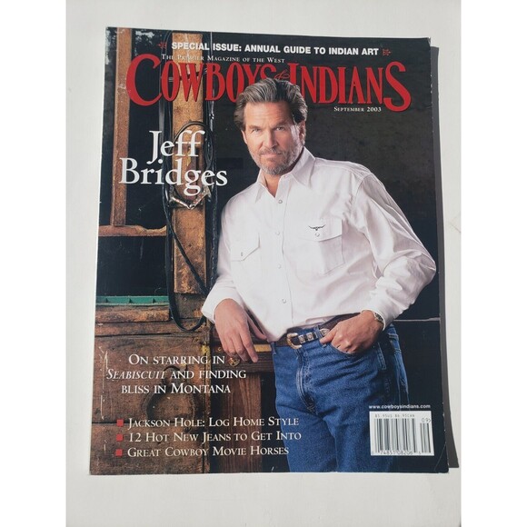 Bundle Of 3 Cowboys & Indians Magazines Featuring Jeff Bridges 2003, 2010 & 2017 - Picture 14 of 16